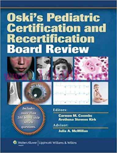 [PDF]Oski’s Pediatric Certification and Recertification Board Review