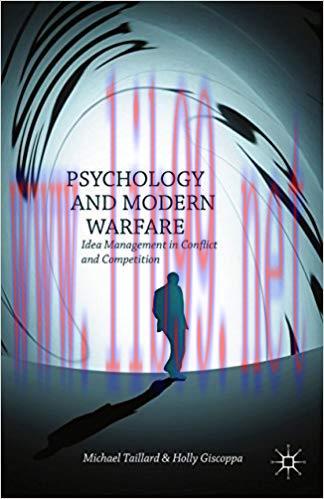 (PDF)Psychology and Modern Warfare: Idea Management in Conflict and Competition 2013 Edition