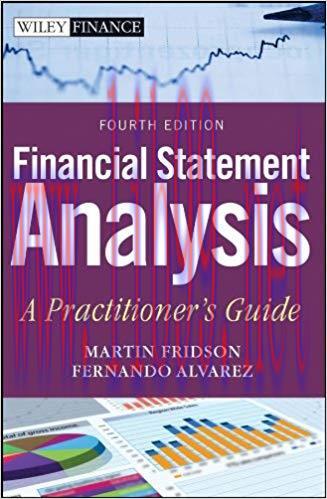 Financial Statement Analysis: A Practitioner’s Guide (Wiley Finance Book 597) 4th Edition,