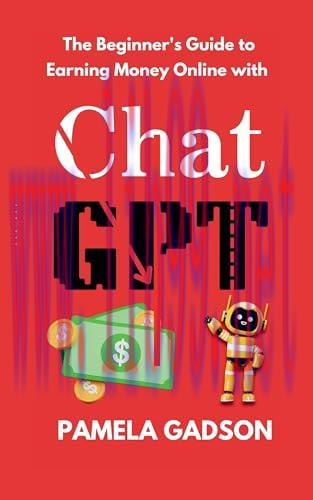 [FOX-Ebook]The Beginner's Guide to Earning Money Online with ChatGPT