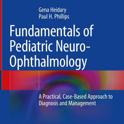 [AME]Fundamentals of Pediatric Neuro-Ophthalmology (Original PDF)