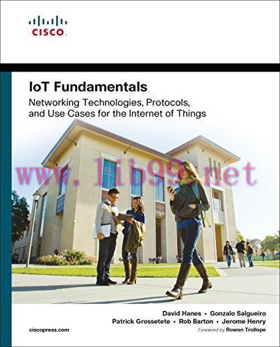 [FOX-Ebook]IoT Fundamentals: Networking Technologies, Protocols, and Use Cases for the Internet...