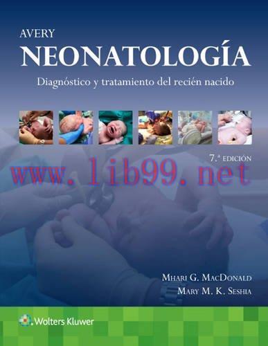 [AME]Avery. Neonatología (Spanish Edition), 7ed (Original PDF)