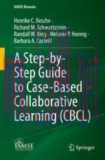 [PDF]A Step-by-Step Guide to Case-Based Collaborative Learning (CBCL)
