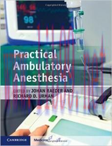 [AME]Practical Ambulatory Anesthesia