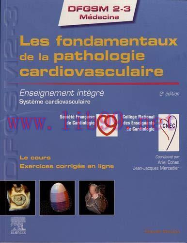 [AME]Les fondamentaux de la pathologie cardiovasculaire: Enseignement intégré - Système cardiov...