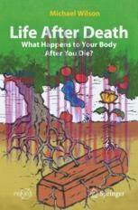 [PDF]Life After Death: What Happens to Your Body After You Die?