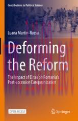 [PDF]Deforming the Reform: The Impact of Elites on Romania’s Post-accession Europeanization
