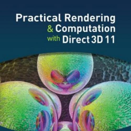 Practical Rendering and Computation with Direct3D 11 1568817207
