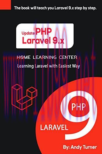 [FOX-Ebook]Laravel 9.x | PHP Learning Laravel with Easiest Way: The book will teach you Laravel...