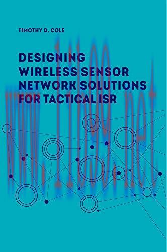 [FOX-Ebook]Designing Wireless Sensor Network Solutions for Tactical ISR