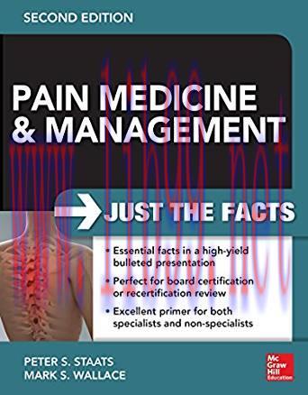 [PDF]Pain Medicine and Management: Just the Facts, 2e 2nd Edition