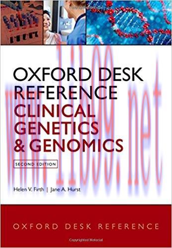 [PDF]Oxford Desk Reference: Clinical Genetics and Genomics 2nd Edition