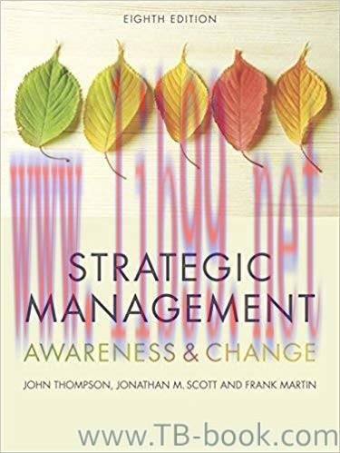 Strategic Management: Awareness and Change 8th Edition by John L Thompson 课本