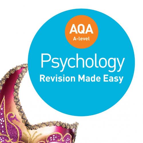 AQA A-level Psychology_ Revision Made Easy - Jean-Marc Lawton