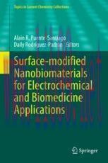 [PDF]Surface-modified Nanobiomaterials for Electrochemical and Biomedicine Applications