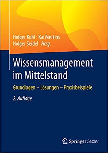(PDF)Wissensmanagement im Mittelstand Grundlagen – Lösungen – Praxisbeispiele (German Edition) ...