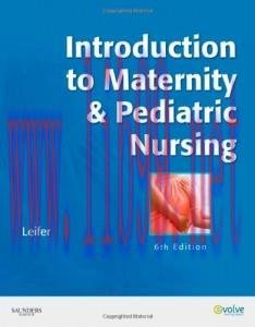 [AME]Introduction to Maternity & Pediatric Nursing, 6e