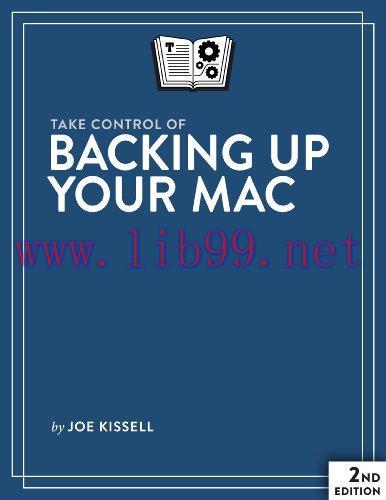 [FOX-Ebook]Take Control of Backing Up Your Mac, 2nd Edition