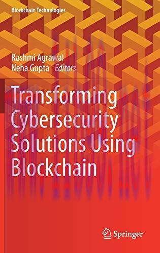 [FOX-Ebook]Transforming Cybersecurity Solutions using Blockchain