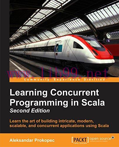 [FOX-Ebook]Learning Concurrent Programming in Scala, 2nd Edition