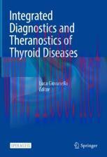 [PDF]Integrated Diagnostics and Theranostics of Thyroid Diseases