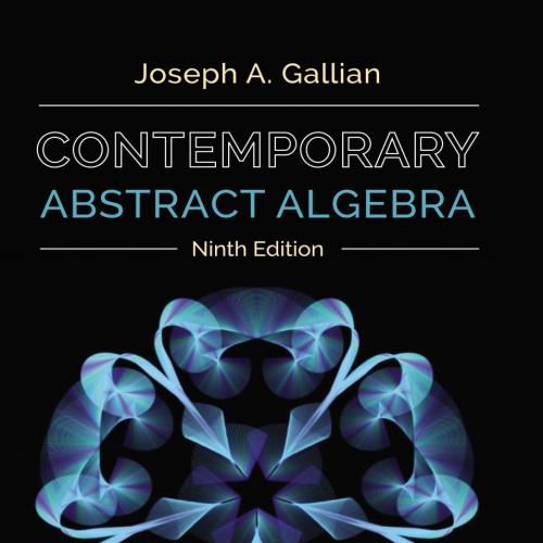 Contemporary Abstract Algebra 9th Edition 1305657969