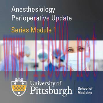 [AME]Perioperative Medicine Part 1 – General Anesthesiology 2020 (CME VIDEOS)