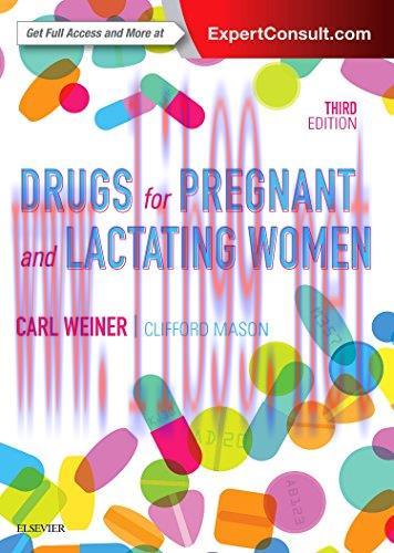 [AME]Drugs for Pregnant and Lactating Women, 3ed (PDF)
