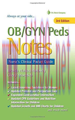 [AME]OB/GYN Peds Notes: Nurse's Clinical Pocket Guide, 3rd Edition (PDF)