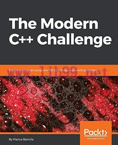 [FOX-Ebook]The Modern C++ Challenge: Become an expert programmer by solving real-world problems