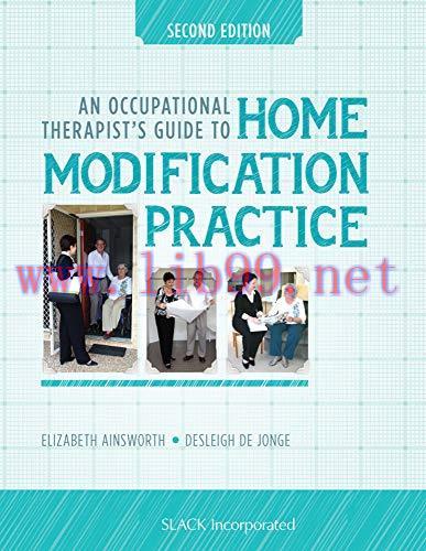 [AME]An Occupational Therapist’s Guide to Home Modification Practice, 2nd Edition