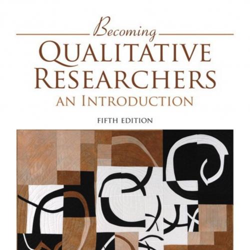 Becoming Qualitative Researchers An Introduction 5th Edition