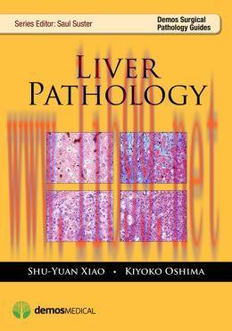 [AME]Liver Pathology (Demos Surgical Pathology Guides)