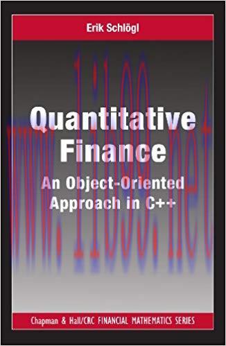 (PDF)Quantitative Finance: An Object-Oriented Approach in C++ (Chapman and Hall/CRC Financial M...