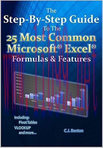 [FOX-Ebook]The Step-By-Step Guide To The 25 Most Common Microsoft Excel Formulas & Features