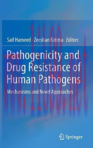 [AME]Pathogenicity and Drug Resistance of Human Pathogens: Mechanisms and Novel Approaches (Ori...