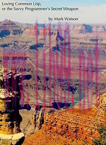 [FOX-Ebook]Loving Common Lisp, or the Savvy Programmer's Secret Weapon