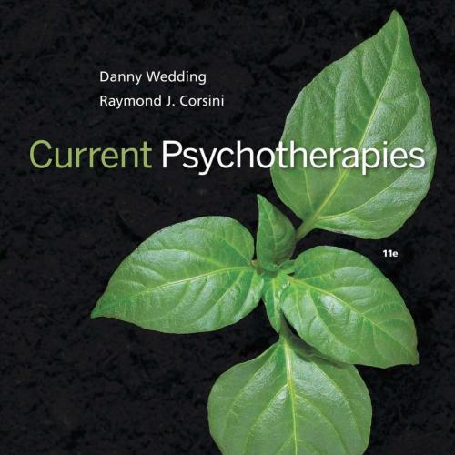 Current Psychotherapies, 11th ed. - Danny Wedding