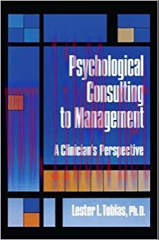 (PDF)Psychological Consulting To Management: A Clinician’s Perspective 1st Edition
