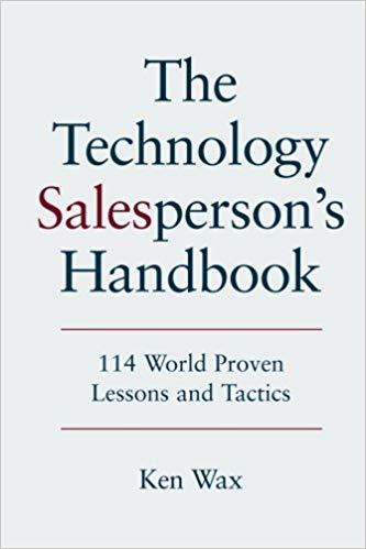 (PDF)The Technology Salesperson’s Handbook 114 World Proven Lessons and Tactics