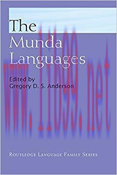 The Munda Languages (Routledge Language Family Series Book 3) 1st Edition,