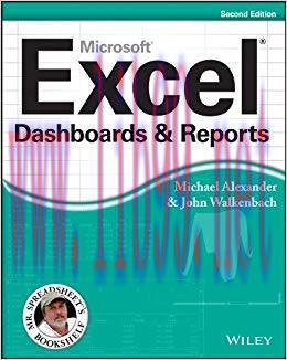 Excel Dashboards and Reports (Mr. Spreadsheet’s Bookshelf) 2nd Edition,