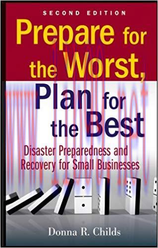 (PDF)Prepare for the Worst, Plan for the Best: Disaster Preparedness and Recovery for Small Bus...
