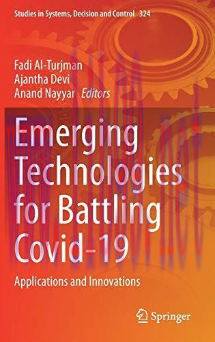 [AME]Emerging Technologies for Battling Covid-19: Applications and Innovations (Studies in Syst...