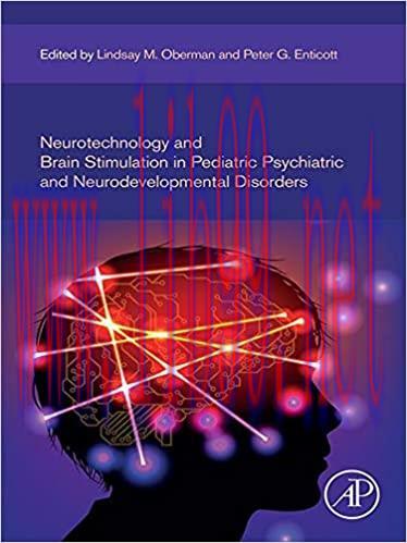 [AME]Neurotechnology and Brain Stimulation in Pediatric Psychiatric and Neurodevelopmental Diso...