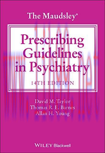 [AME]The Maudsley Prescribing Guidelines in Psychiatry, 14th edition (Original PDF)