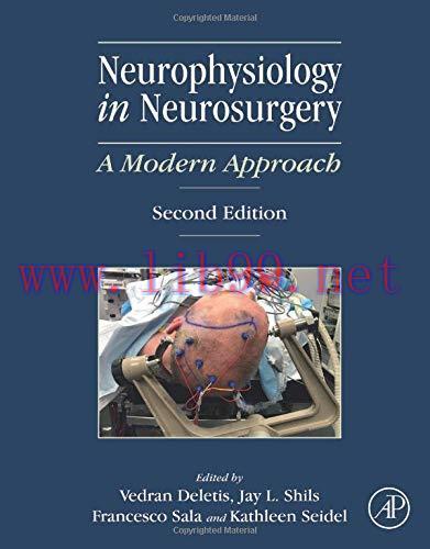 [AME]Neurophysiology in Neurosurgery: A Modern Approach, 2nd Edition (Original PDF)