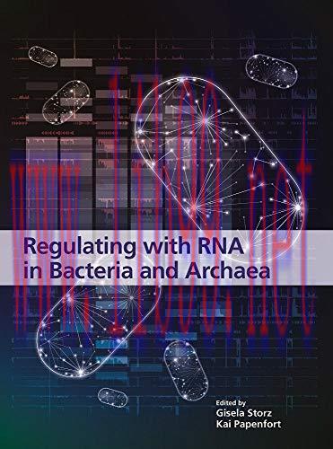 [AME]Regulating with RNA in Bacteria and Archaea (ASM Books) (Original PDF)
