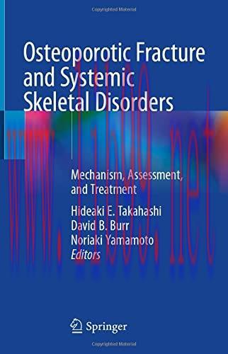 [AME]Osteoporotic Fracture and Systemic Skeletal Disorders: Mechanism, Assessment, and Treatmen...